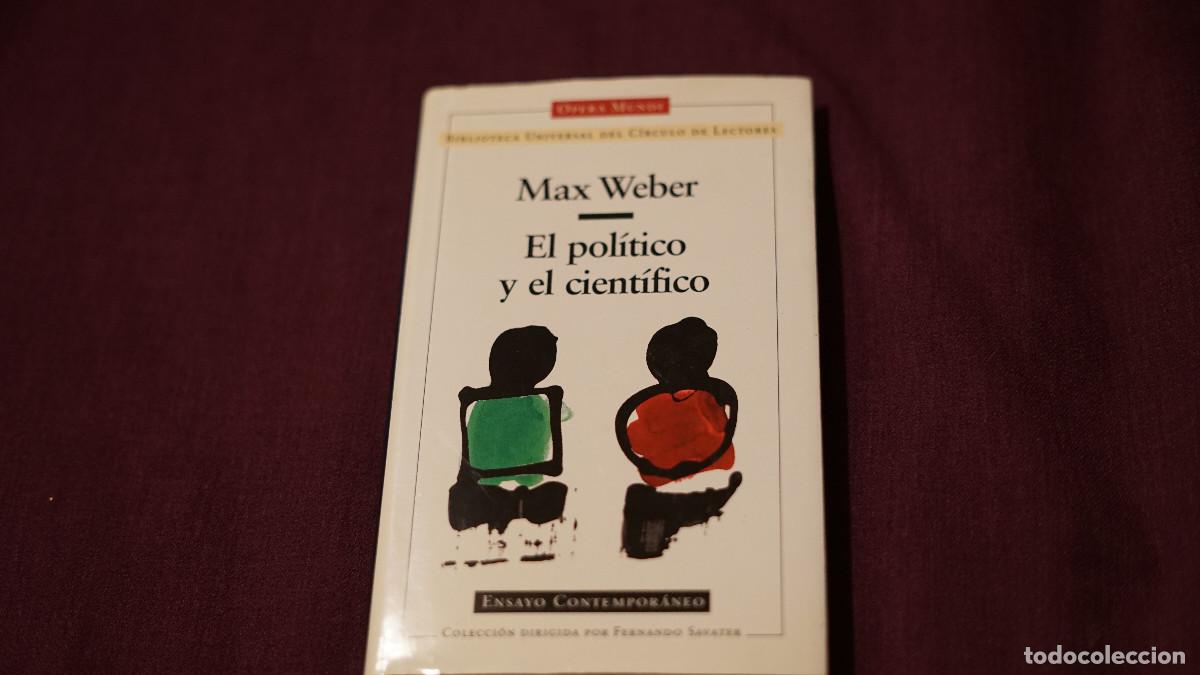 Libros de segunda mano: Max Weber - El pol&iacute;tico y el cient&iacute;fico - C&iacute;rculo de lectores