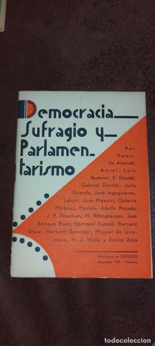 Libros de segunda mano: Democracia, Sufragio y Parlamentarismo, Biblioteca Estudios, Colecci&oacute;n Ayer, Hoy y Ma&ntilde;ana n&ordm; III