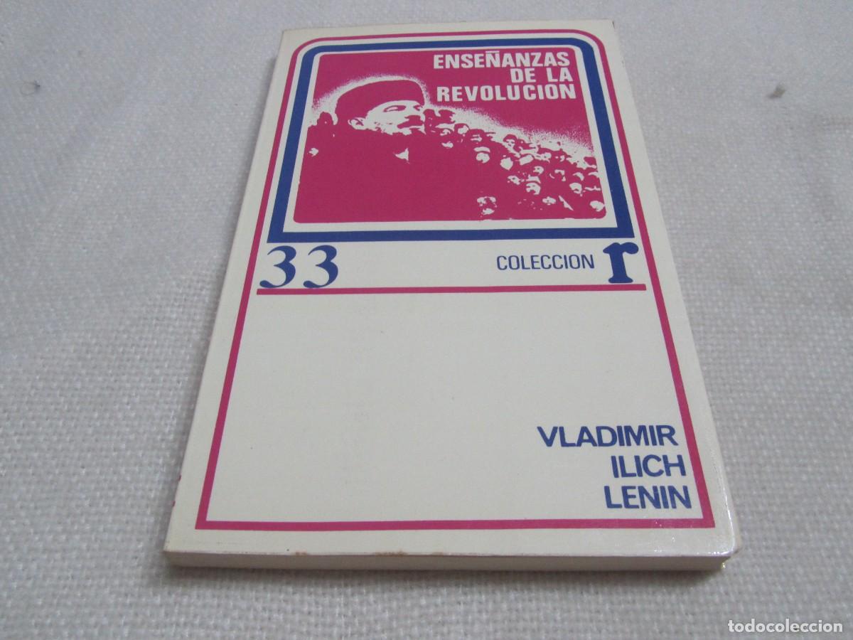 Libros de segunda mano: ENSE&Ntilde;ANZAS DE LA REVOLUCION, LIBRO DE VLADIMIR ILICH LENIN