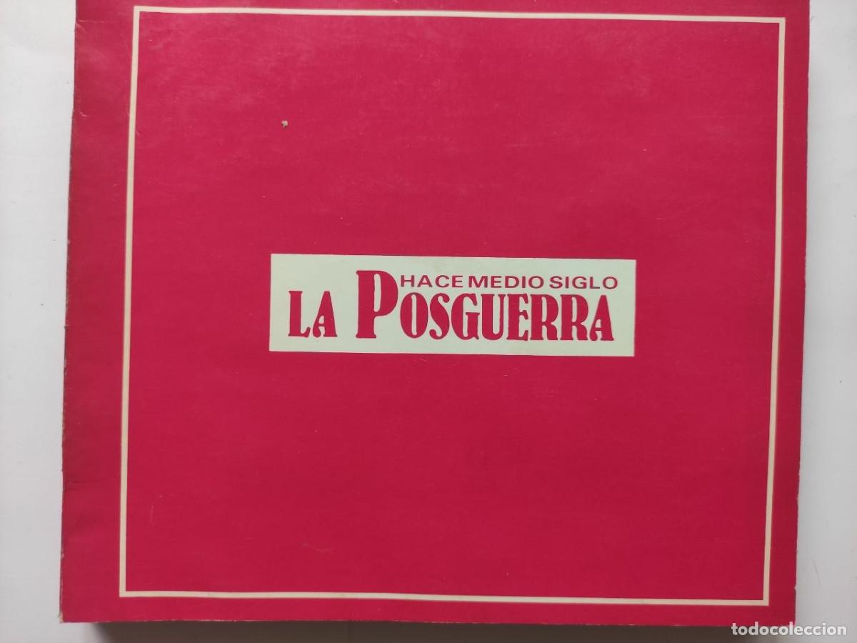 Libros de segunda mano: Hace medio siglo La Posguerra