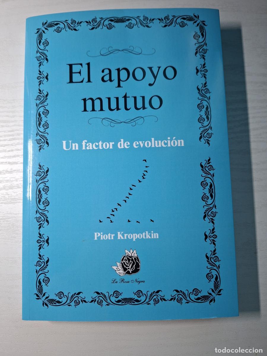 Gebrauchte B&uuml;cher: El apoyo mutuo - Kropotkin, Piotr