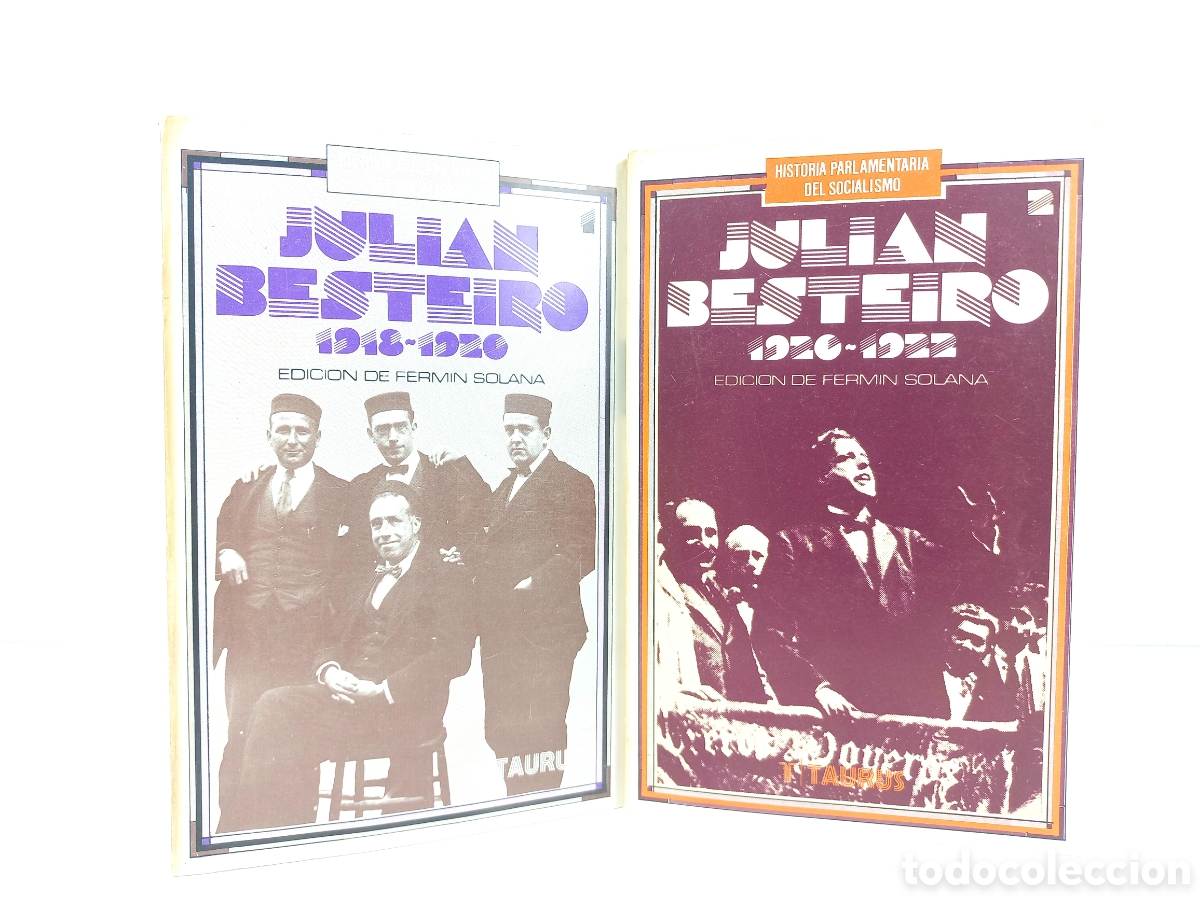 Libros de segunda mano: Historia Parlamentaria del Socialismo. Julian Besteiro 1918-22. Taurus, 1975.