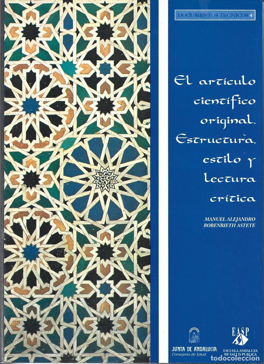 Libros de segunda mano: ALEJANDRO, EL ARTICULO CIENTIFICO ORIGINAL ESTRUCTURA ESTILO Y LECTURA CRITICA, 1994