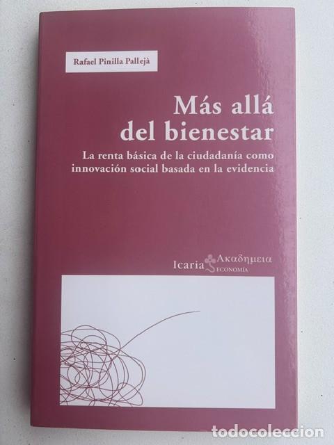 Libros de segunda mano: M&aacute;s all&aacute; del bienestar -Rafael Pinilla-