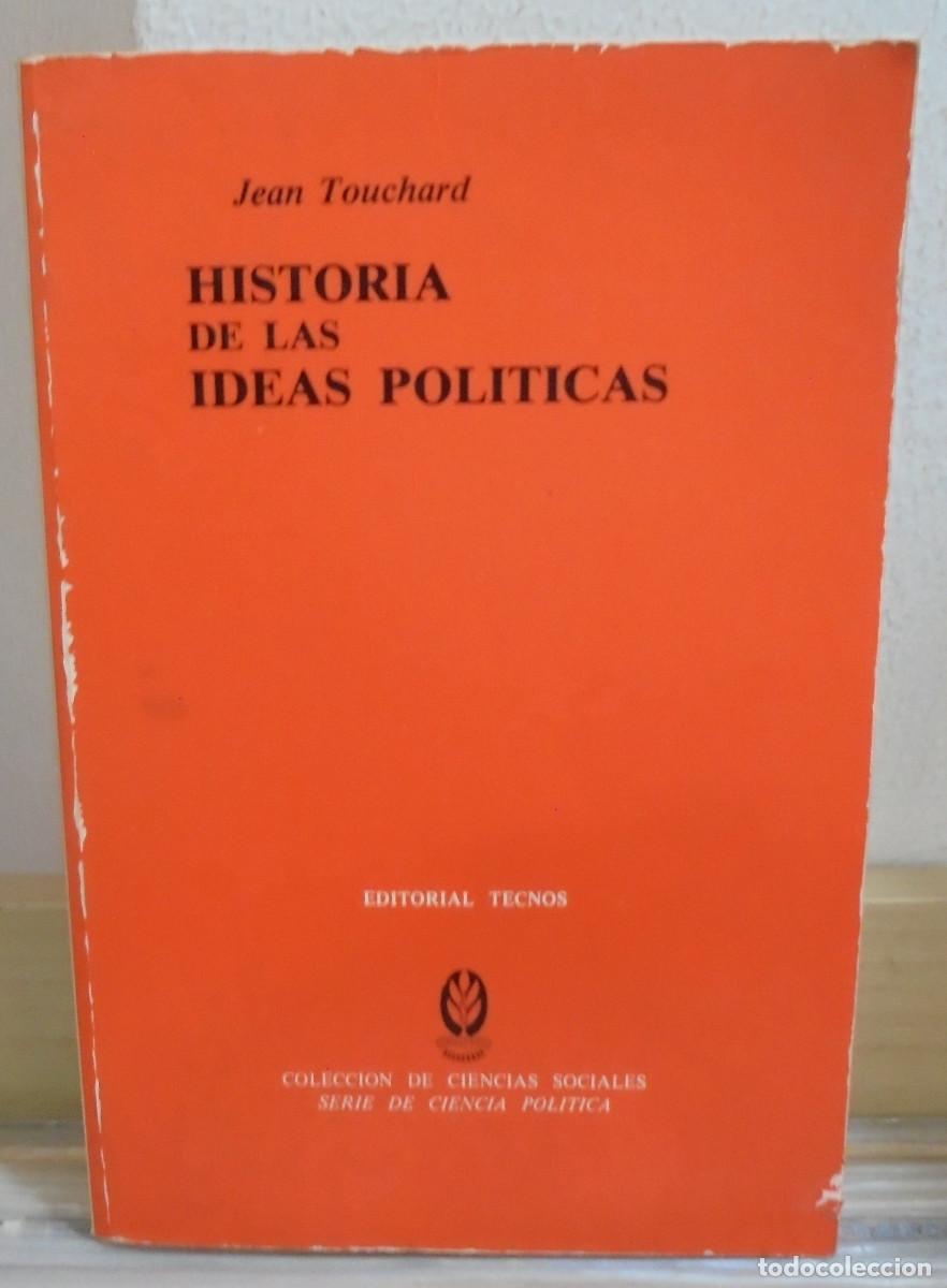 Libros de segunda mano: Historia de las ideas pol&iacute;ticas. Jean Touchard