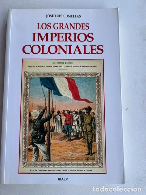 Libros de segunda mano: Los grandes imperios coloniales -Jos&eacute; Luis Comellas-