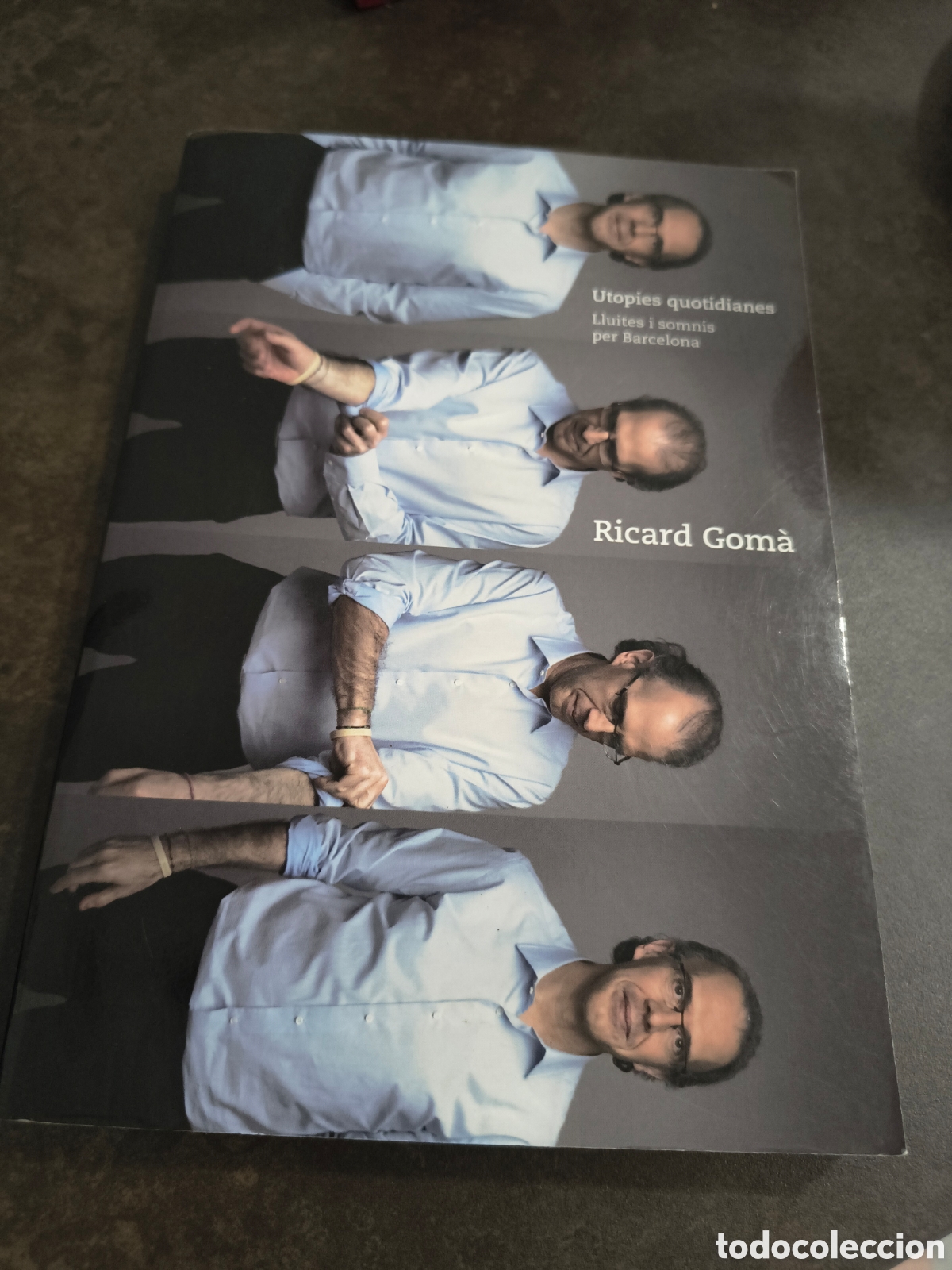 Libros de segunda mano: UTOPIES QUOTIDIANES DE RICARD GOMA (ICARIA)