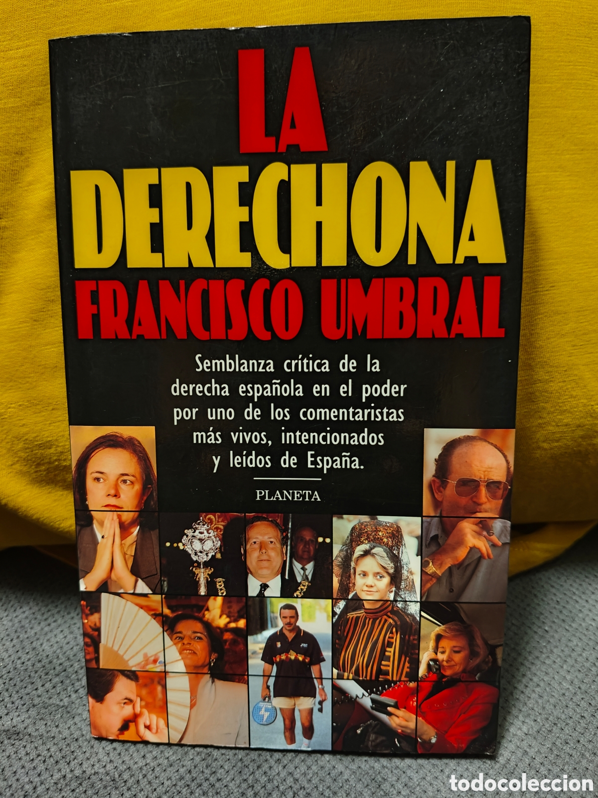 Libros de segunda mano: La Derechona, Francisco Umbrall