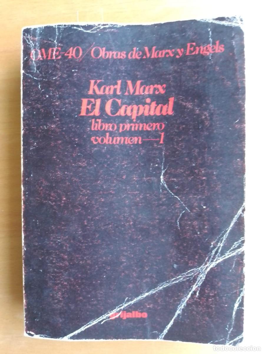 Libros de segunda mano: El Capital. Libro primero, vol. I, de Karl Marx