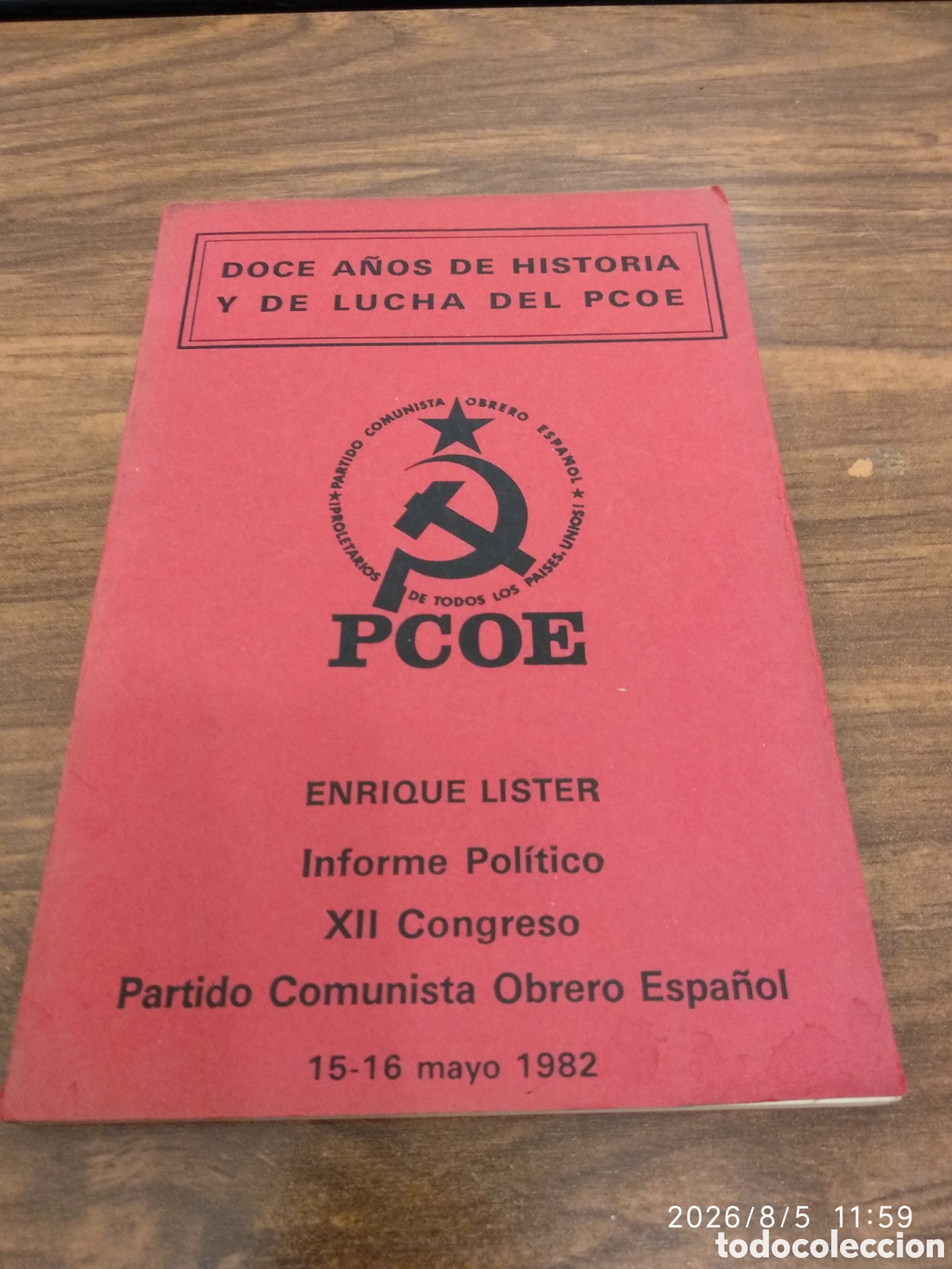 Libros de segunda mano: Doce a&ntilde;os de historia y de lucha del PCOE