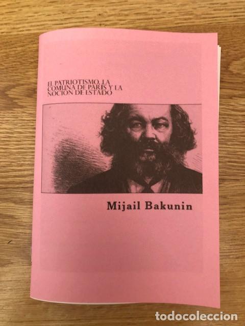 Libros de segunda mano: BAKUNIN, MIKHAIL - El patriotismo (Libelo Fotocopiado)