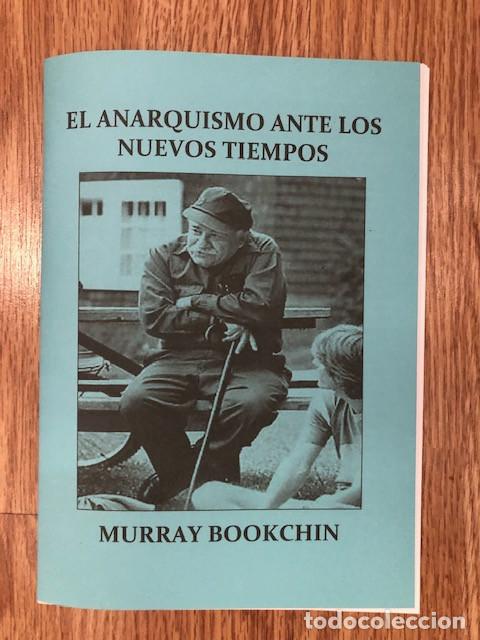 Libros de segunda mano: BOOKCHIN, MURRAY - El anarquismo ante los nuevos tiempos (Libelo Fotocopiado)