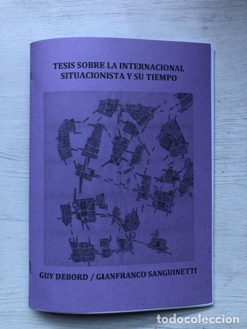 Libros de segunda mano: DEBORD, GUY & SANGUINETTI, GIANFRANCO - Tesis sobre la Internacional Situacionista y su tiempo