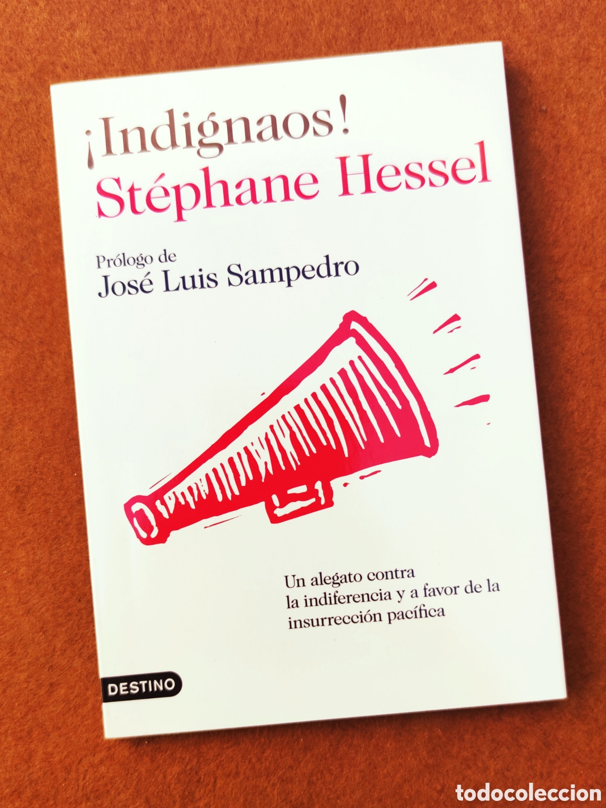 Libros de segunda mano: &iexcl;Indignaos! - St&eacute;phane Hessel y Jos&eacute; Luis Sampedro, Ed Destino, 2011