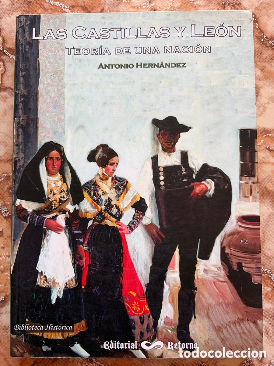 Libros de segunda mano: Las Castillas y el Le&oacute;n, de Antonio Hern&aacute;ndez
