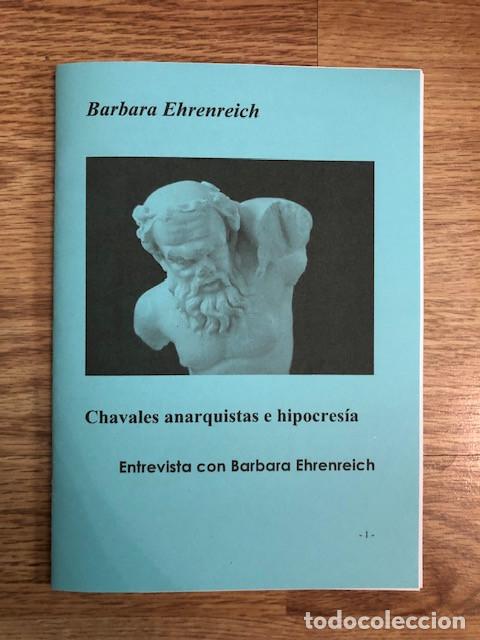 Libros de segunda mano: EHRENREICH, BARBARA - Chavales anarquistas e hipocres&iacute;a (Libelo Fotocopiado)