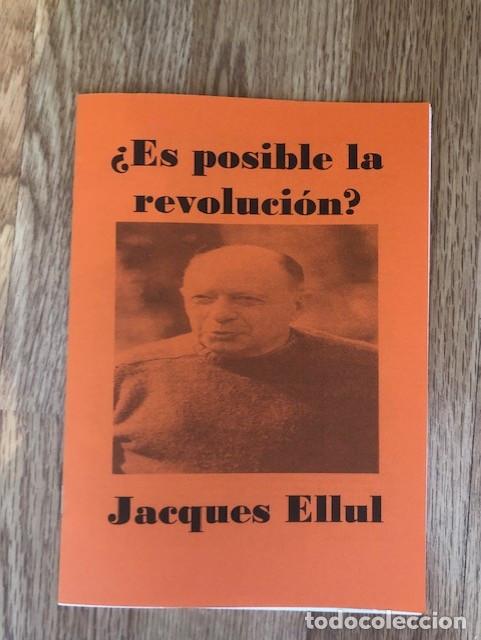 Libros de segunda mano: ELLUL, JACQUES - &iquest;Es posible la revoluci&oacute;n? - (Libelo Fotocopiado)