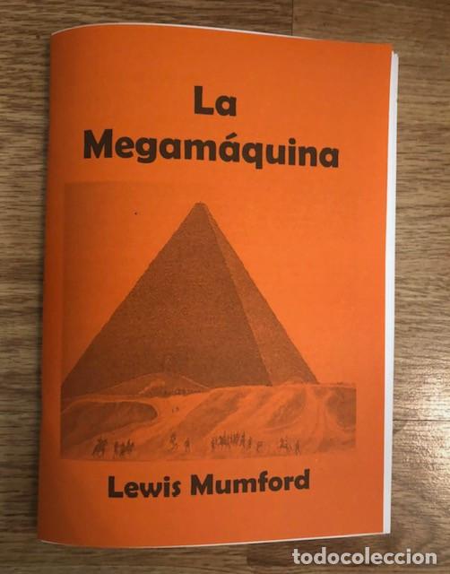 Libros de segunda mano: MUMFORD, LEWIS - La megamaquina (Libelo Fotocopiado)