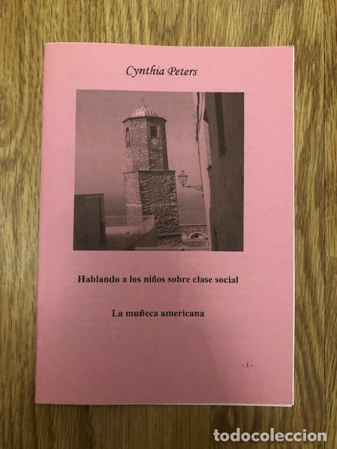 Libros de segunda mano: PETERS, CYNTHIA - Hablando a los ni&ntilde;os sobre clase social (Libelo Fotocopiado)