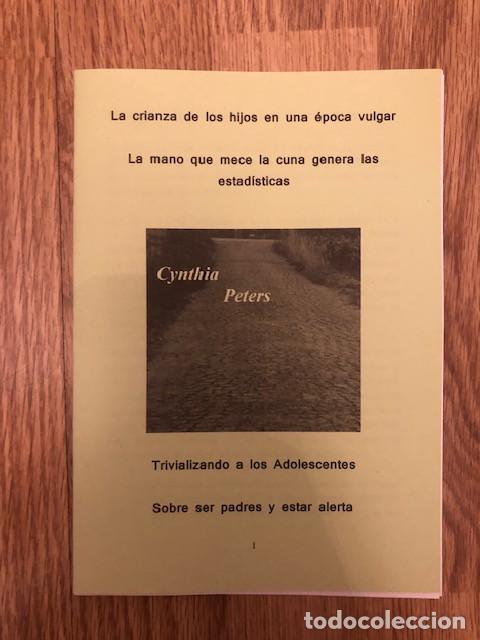 Libros de segunda mano: PETERS, CYNTHIA - La crianza de los hijos en una epoca vulgar (Libelo Fotocopiado)