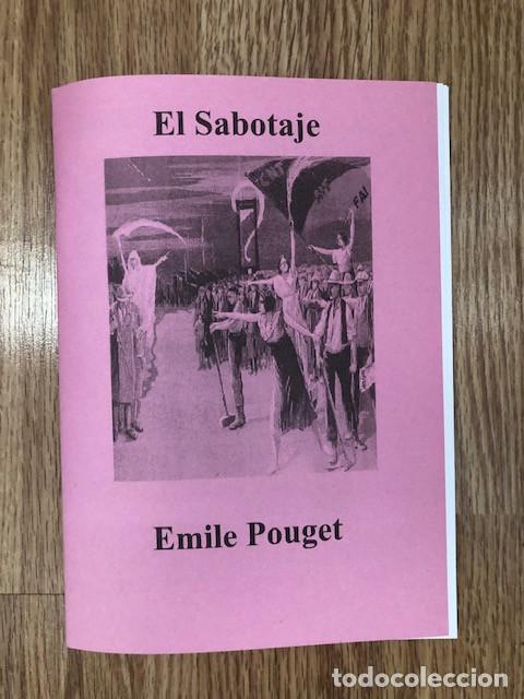 Libros de segunda mano: POUGET, EMILE - El sabotaje (Libelo Fotocopiado)