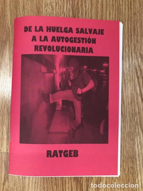 Libros de segunda mano: RATGEB - De la huelga salvaje a la autogesti&oacute;n generalizada (Libelo Fotocopiado)