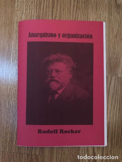 Libros de segunda mano: ROCKER, RUDOLF - Anarquismo y organizaci&oacute;n (Libelo Fotocopiado)
