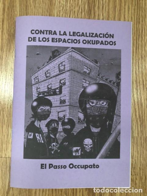 Libros de segunda mano: VARIOS AUTORES - Contra la legalizaci&oacute;n de los espacios okupados (Libelo Fotocopiado)