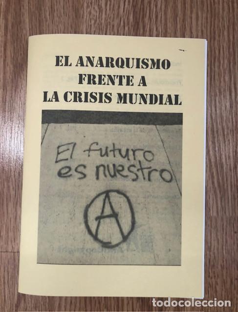 Libros de segunda mano: VARIOS AUTORES - El anarquismo frente a la crisis mundial (Libelo Fotocopiado)