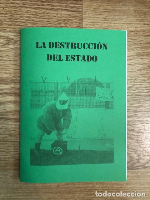 Libros de segunda mano: VARIOS AUTORES - La destrucci&oacute;n del estado (Libelo Fotocopiado)