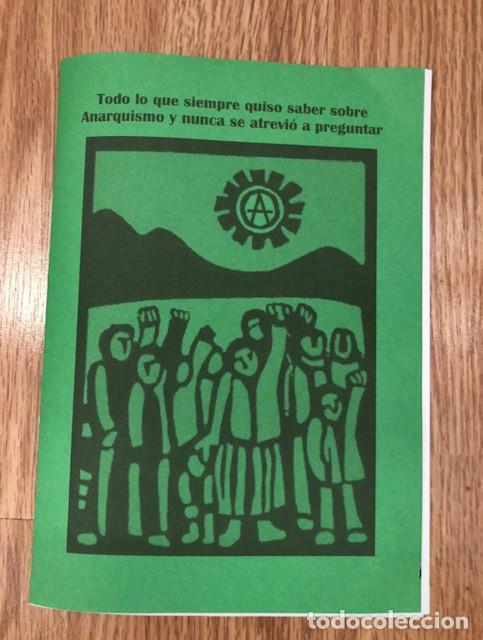 Libros de segunda mano: VARIOS AUTORES - Todo lo que siempre quiso saber sobre anarquismo (Libelo Fotocopiado)