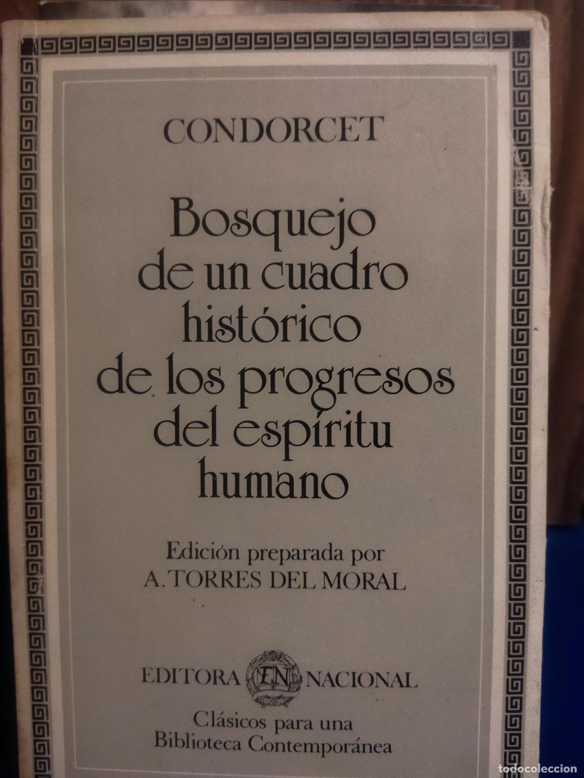 Libros de segunda mano: Bosquejo de un cuadro hist&oacute;rico de los progresos del esp&iacute;ritu humano