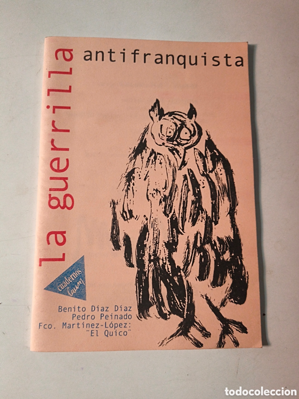 Libros de segunda mano: La guerrilla antifascista. CAUM.