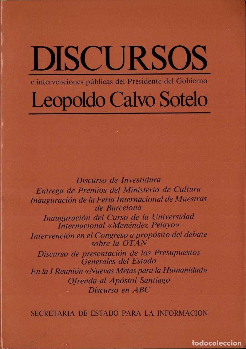 Libros de segunda mano: Discursos e intervenciones pol&iacute;ticas del Presidente del Gobierno Leopoldo Calvo Sotelo