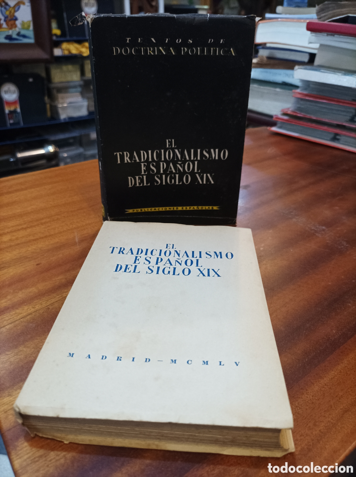 Libros de segunda mano: EL TRADICIONALISMO ESPA&Ntilde;OL DEL SIGLO XIX.TEXTOS DE DOCTRINA POL&Iacute;TICA.1955