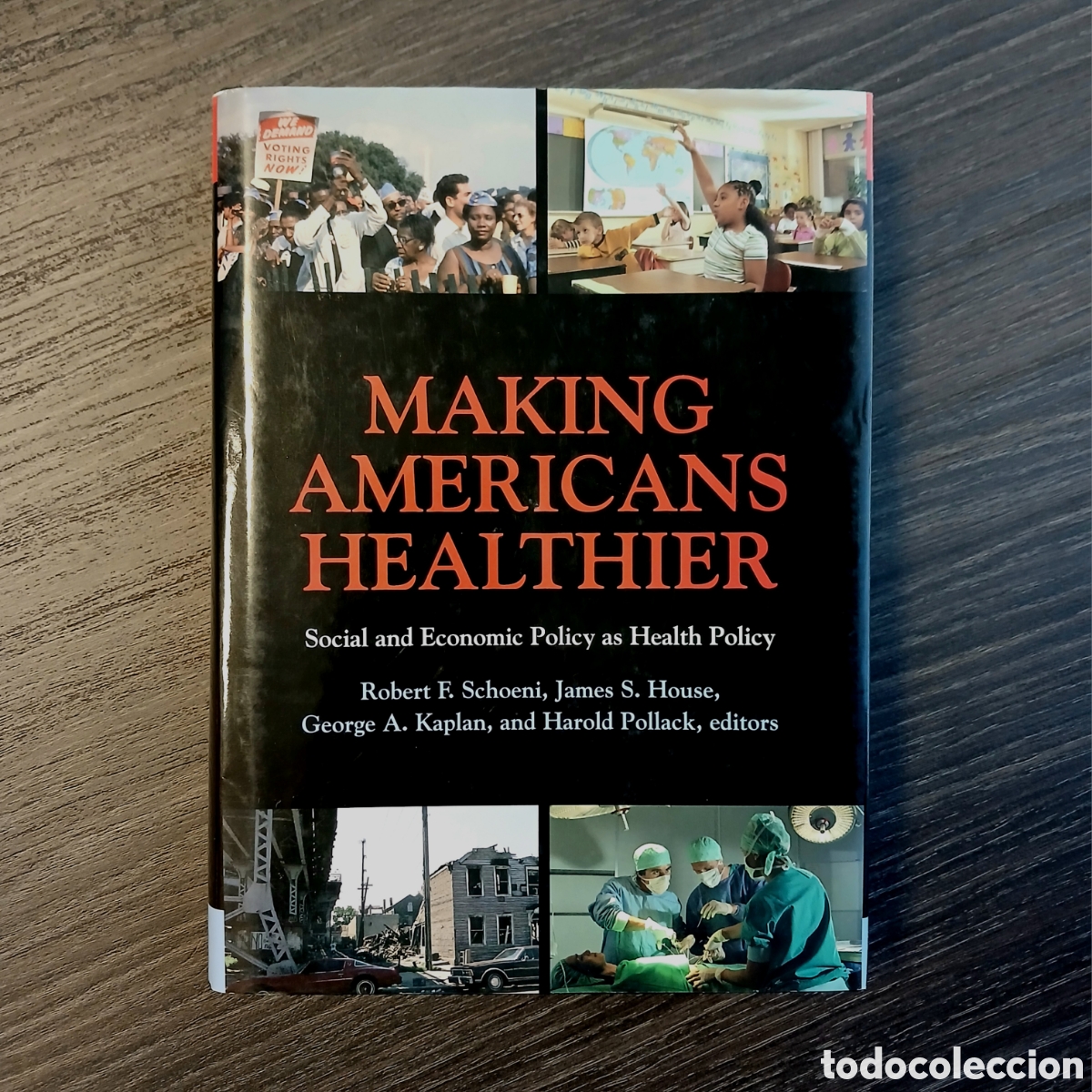 Libros de segunda mano: Making Americans Healthier: Social and Economic Policy as Health Policy