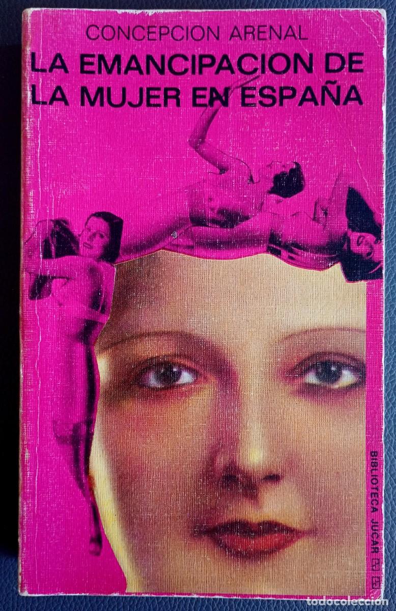Libros de segunda mano: Concepci&oacute;n Arenal . La emancipaci&oacute;n de la mujer