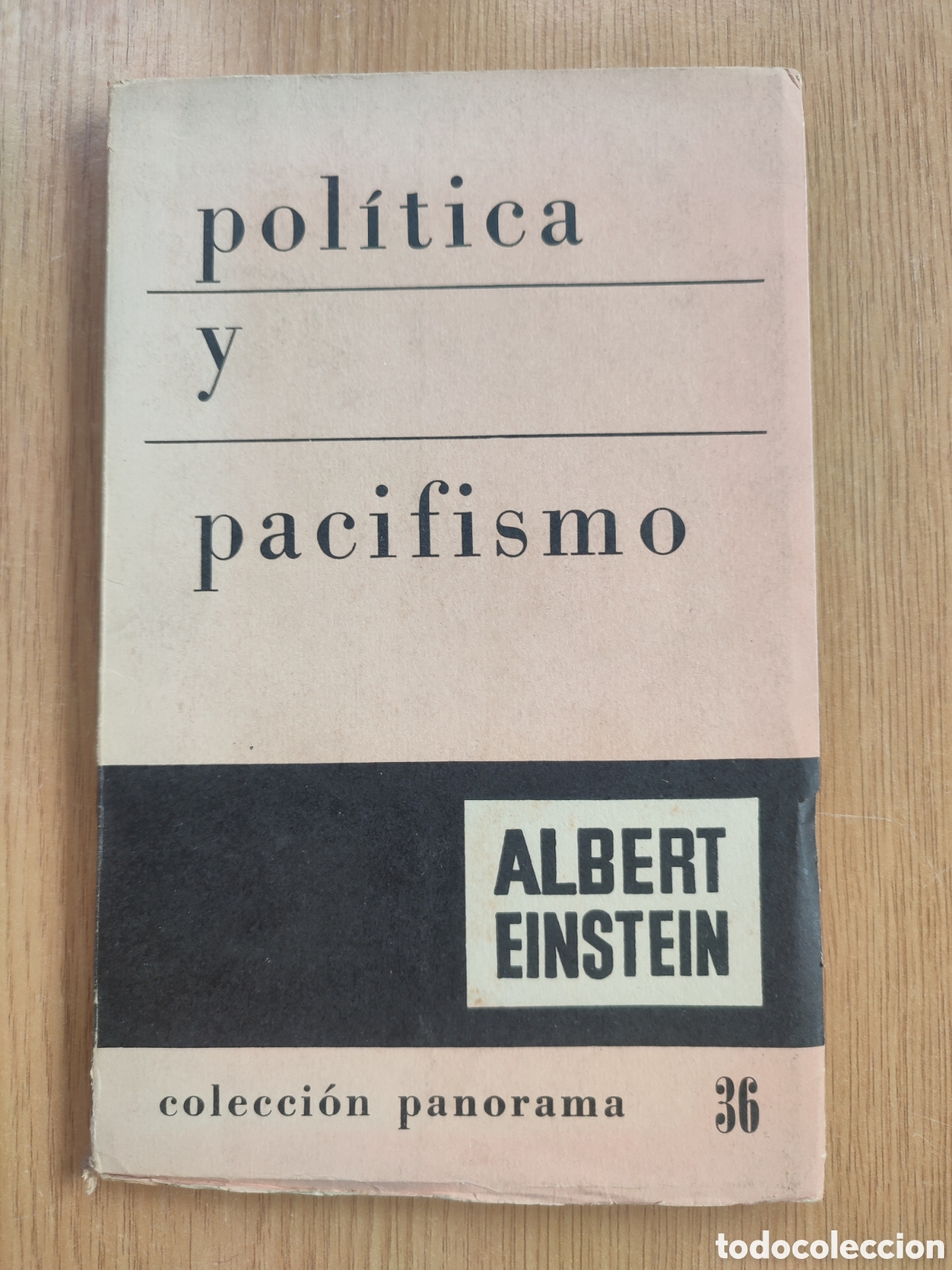 Libros de segunda mano: Pol&iacute;tica y pacifismo. Albert Einstein. Coleccion Panorama 36