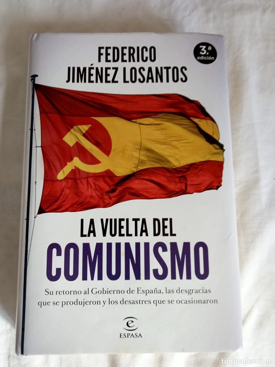 Libros de segunda mano: La Vuelta del Comunismo &mdash; Federico Jim&eacute;nez Losantos - Tercera Edici&oacute;n - Espasa