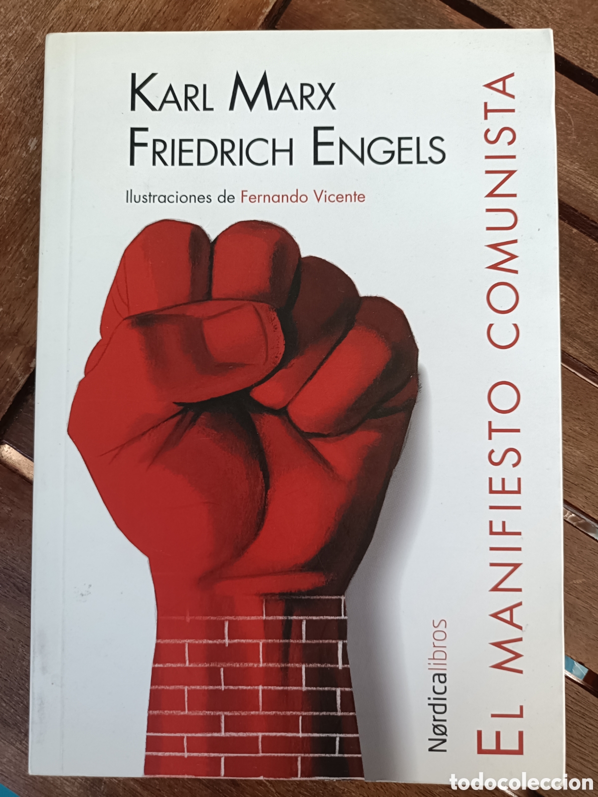 Libros de segunda mano: El manifiesto comunista Karl Marx Friedrich Engels Nordica pol&iacute;tica filosof&iacute;a Fernando Vicente