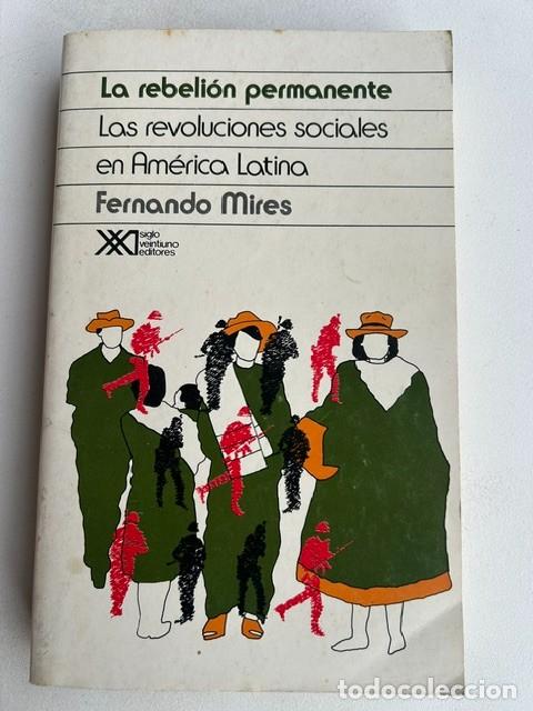 Libros de segunda mano: La revoluci&oacute;n permanente -Fernando Mires-