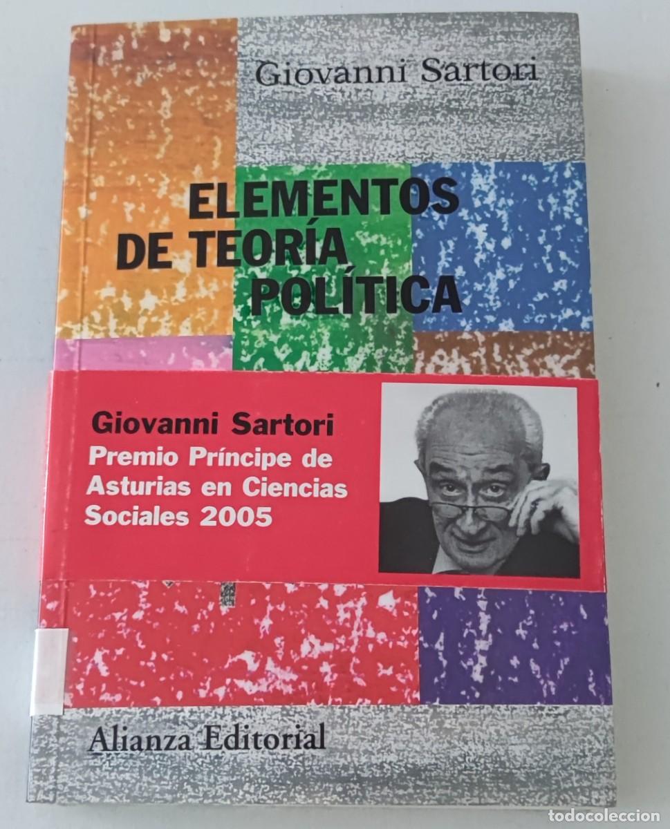 Libros de segunda mano: ELEMENTOS DE TEOR&Iacute;A POL&Iacute;TICA - GIOVANNI SARTORI - ALIANZA EDITORIAL (CIENCIA POL&Iacute;TICA)