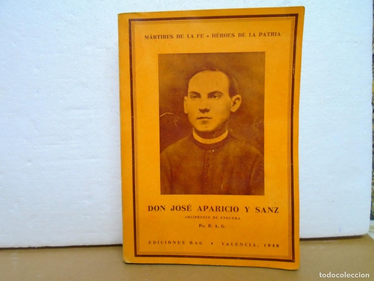 Libros de segunda mano: MARTIRES DE LA FE-HEROES DE LA PATRIA/ARCIPRESTE DE ENGUERRA(VALENCIA)EDIC.RAG,1940.RARO.