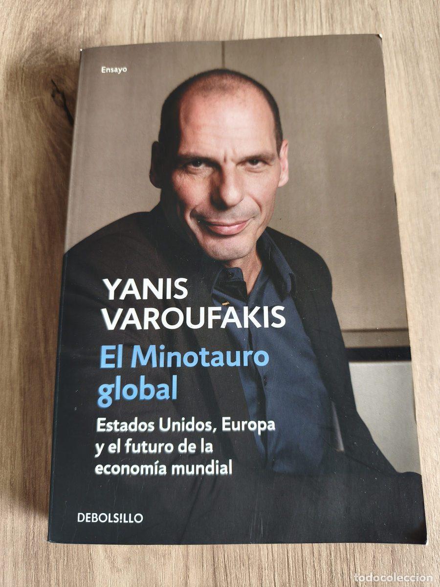 Libros de segunda mano: El Minotauro global Yanis Varoufakis