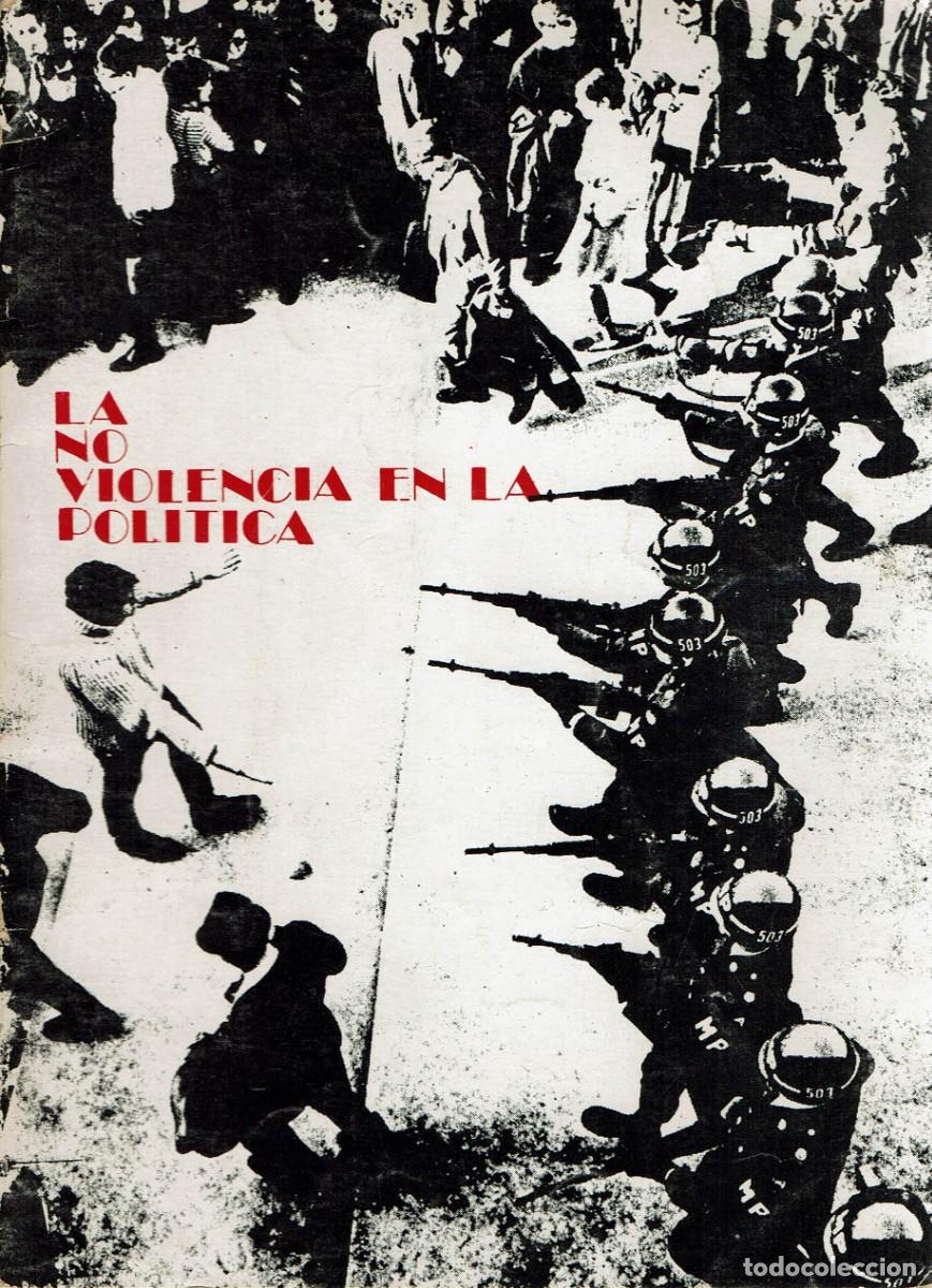 Libros de segunda mano: La no violencia en la pol&iacute;tica / Edita Pax Christi / 1975