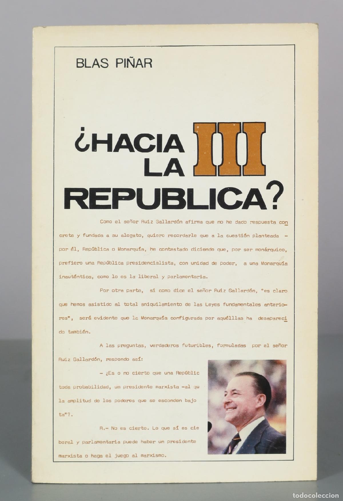 Libros de segunda mano: &iquest;Hacia la III Rep&uacute;blica? - Blas Pi&ntilde;ar DEDICADO AUTOGRAFO AUTOR