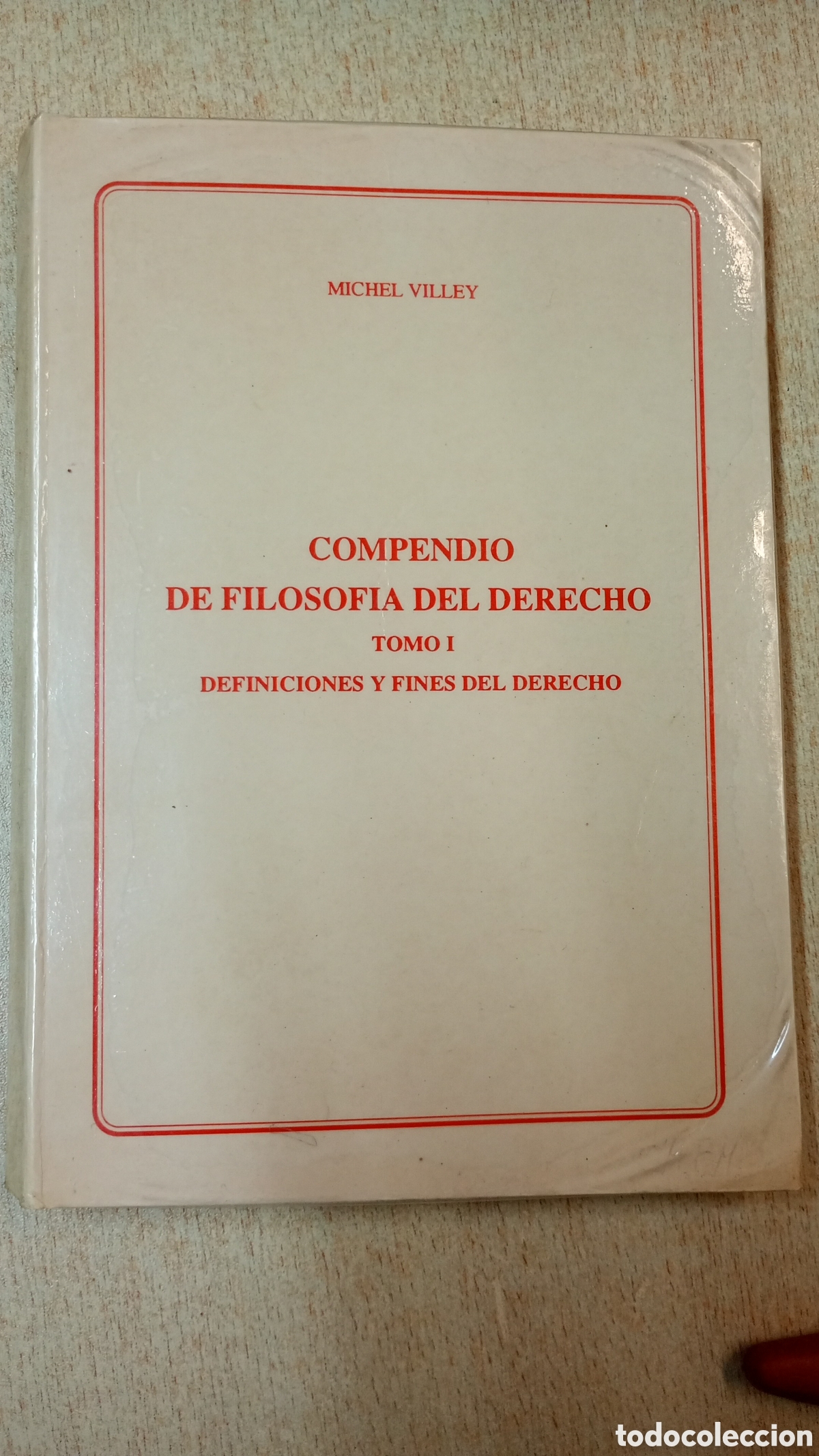 Libros de segunda mano: Compendio de Filosof&iacute;a del derecho. I. Definiciones y fines del Derecho. Michel Villey