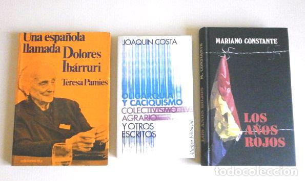 Libros de segunda mano: 3 Libros JOAQUIN COSTA - DOLORES IBARRURI (Pasionaria) - LOS A&Ntilde;OS ROJOS - OLIGARQUIA Y CACIQUISMO