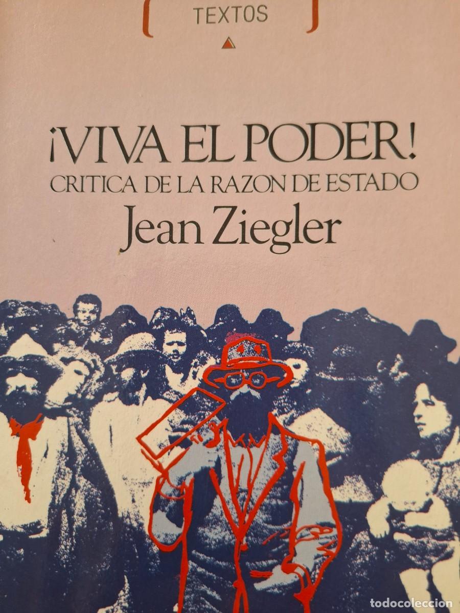 Gebrauchte B&uuml;cher: &iexcl;viva el poder! cr&iacute;tica de la raz&oacute;n de Estado Jean Ziegler