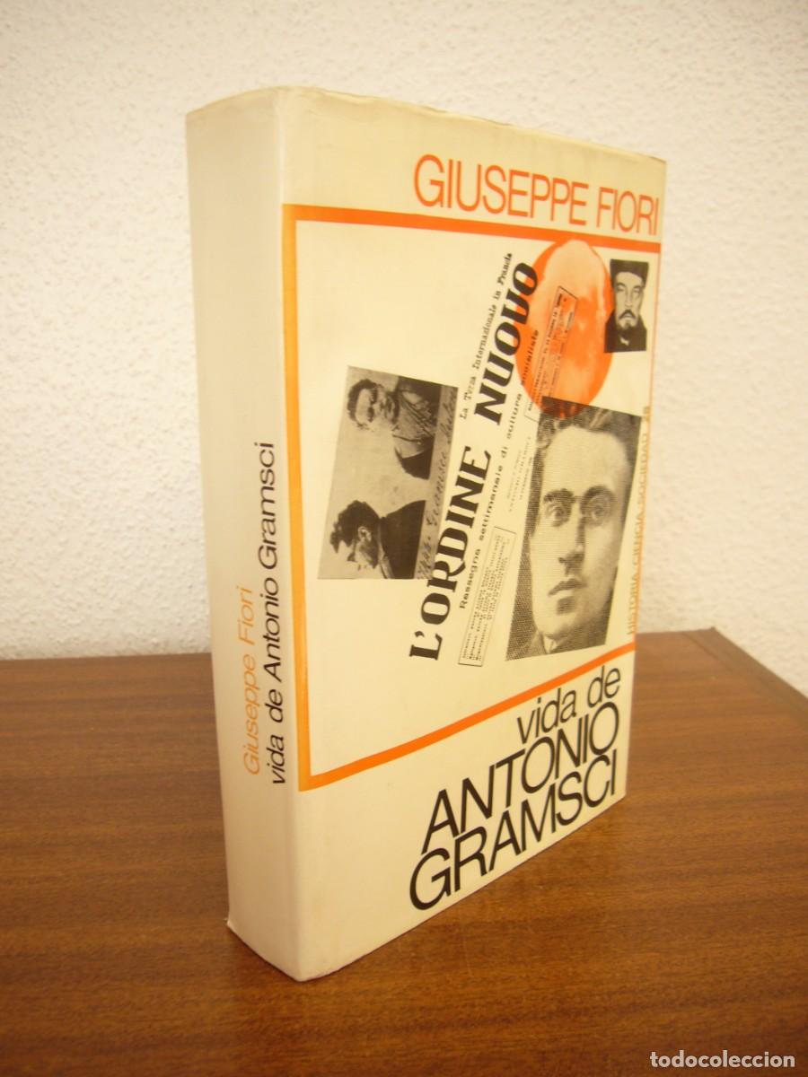 Libros de segunda mano: GIUSEPPE FIORI: VIDA DE ANTONIO GRAMSCI (PEN&Iacute;NSULA, 1968) TAPA DURA. PRIMERA EDICI&Oacute;N.